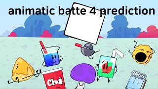 Animatic Battle 4 Prediction [upl. by Staci]