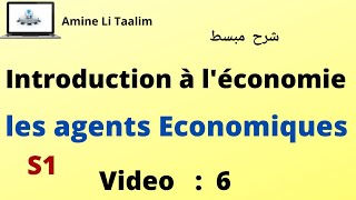 Introduction à léconomie S1  Les agents économiques  Circuit Economique [upl. by Eneri]