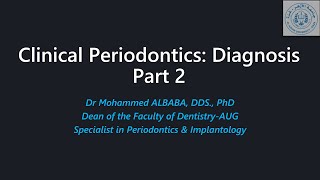 Clinical Periodontics diagnosis Part 2 [upl. by Jerz]