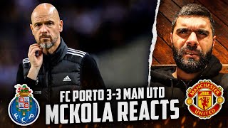 FC Porto 33 Man Utd  McKola Reacts [upl. by Aneelehs]