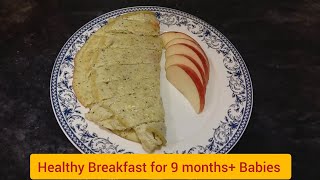 Healthy amp Easy Breakfast Recipe for 9 Month Old Babies  Baby Food Recipes [upl. by Munford]