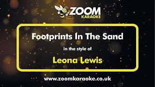 Leona Lewis  Footprints In The Sand  Karaoke Version from Zoom Karaoke [upl. by Calv]