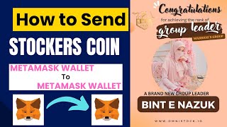 How to Send Stockers Coin  Metamask Wallet to Metamask Wallet [upl. by Ledairam]