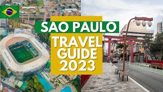 Sao Paulo Travel Guide  Best Places to Visit and Things to do in Sao Paulo Brazil in 2023 [upl. by Maillil543]