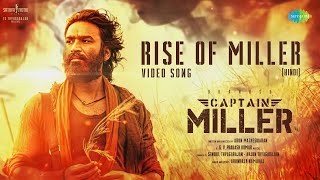 Rise of Miller  Video Hindi  Captain Miller  Dhanush  Shiva Rajkumar  GV Prakash  SJF [upl. by Bergman]