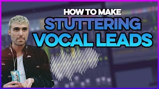 How To Stuttering Vocal Lead  FL Studio Tutorial [upl. by Arahas]