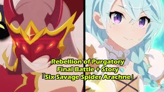 【Princess Connect ReDive】 Six Savage Spider Arachne 六凶・魔蜘アラクネ  Rebellion of Purgatory [upl. by Weikert317]