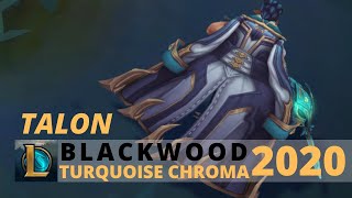 Blackwood Talon Turquoise Chroma 2020  League Of Legends [upl. by Demodena614]