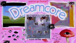 ☆ Dreamcore tudo sobre esse aesthetic  O que é Como surgiu Cores Elementos ☆ [upl. by Drofwarc]