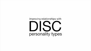 DISC Personality Profiles Improving Relationships with DISC [upl. by Ahsik514]