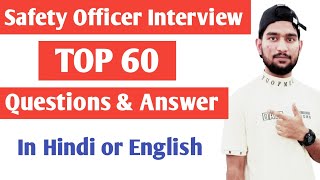 Top 60 safety officers interview questions and answers  safety officer interview [upl. by Anirok]