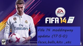 FIFA 14 moddingway update 1750 season 1718kitsballsfaces etc [upl. by Oletha446]