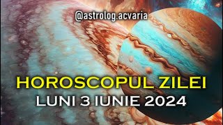 UNICAT 💥 LUNI 3 IUNIE 2024 ☀♊ HOROSCOPUL ZILEI cu astrolog Acvaria 🌈 [upl. by Dani]