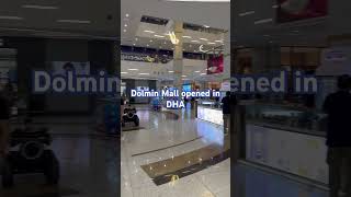 Dolman mall opened in DHA Lahore  travel  shorts [upl. by Kitty]