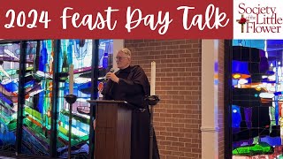 2024 Feast Day Talk with Fr David McEvoy [upl. by Dupre151]