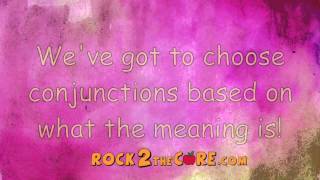 Conjunctions Song  Rock 2 the Core  K5 ELA [upl. by Anaynek]