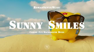 Sunny Smiles  Comedy Fun Background Music  Royalty FreeMusic Licensing [upl. by Gertrudis167]