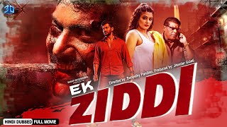 Ek Ziddi  Blockbuster Full Hindi Dubbed Action Movie  Vishal Priyamani Devaraj Ashish Vidyarthi [upl. by Sidran]