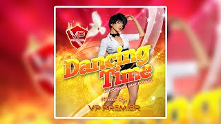 Dancing Time by Vp Premier Bollywood Party Mix [upl. by Myrna320]