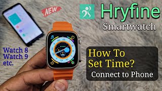 Hryfine Smart Watch Time Settings  Hryfine App How To Use  Set Time amp Calender [upl. by Orazio796]