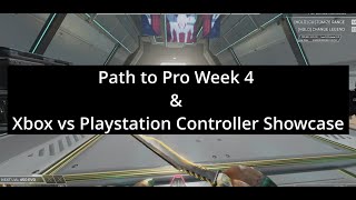 Path to Pro Week 4 amp Controller Overclocking Showcase [upl. by Nemra386]