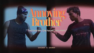 Annoying Brother  quotTwo brothers One house Zero peacequot  Action Short Film  Fighting  2024 [upl. by Jahdol]