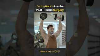 Getting Back to Exercise PostHernia Surgery  Dr Deepak Subramanian [upl. by Zanahs605]