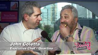 John Coletta  Quartino  Dining Chicago with David Lissner The Food Dude [upl. by My317]