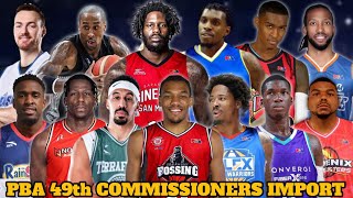 NEW UPDATED PBA 49TH COMMISSIONERS CUP IMPORT [upl. by Lyrred]