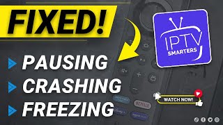 🛠️ Fix IPTV Smarters CRASHING or Freezing [upl. by Lemmie]