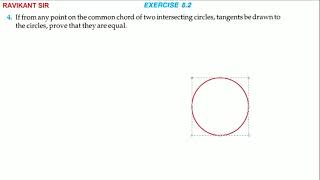 If from any point on the common chord of two intersecting circles tangents be drawn to the circles [upl. by Yticilef]