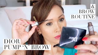 DIOR DIORSHOW PUMP N BROW I DEMO amp REVIEW I BROW ROUTINE I EVERYDAY EDIT [upl. by Niwhsa]