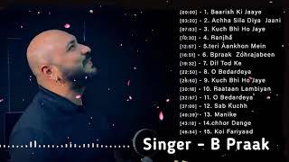 B praak songs 2024  Bollywood song collection nonstop 💖💖💖 [upl. by Flita]