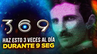 La TÉCNICA 369 DE NIKOLA TESLA  Si Aprendes este SECRETO podrás Manifestar Cualquier cosa [upl. by Christiane]