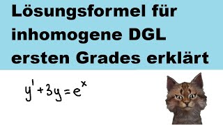 Lösungsformel für inhomgene DGL ersten Grades an Beispiel erklärt [upl. by Leizahaj40]