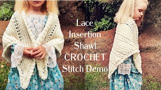 Lace Insertion Shawl Crochet Stitch Demo  Free Pattern Download [upl. by Ioves]