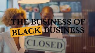 The Business of Black Business  Black Men XCEL Earl quotButchquot Graves amp Alfred Edmond [upl. by Wsan]