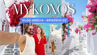 MYKONOS  GRÉCIA  Ep 3 [upl. by Atiluap]