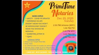 Primetime Notaries Replay From 12202020 [upl. by Oletta557]