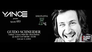 GUIDO SCHNEIDER LIVE SET ALLEYCAT CLUB YANCEPODCAST 053 DJ GUEST [upl. by Ramey]