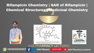 Rifampicin Chemistry  SAR of Rifampicin  Chemical Structures  Medicinal Chemistry [upl. by Eelirrem]