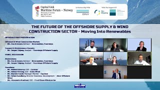 2021 Capital Link Maritime Forum  Norway The Future of Offshore Supply amp Wind Construction [upl. by Fergus796]