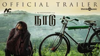 Naadu  Official Trailer  Tharshan  Mahima Nambiar  CSathya  MSaravanan [upl. by Adna]