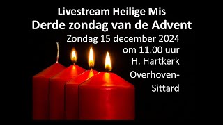 Livestream Eucharistieviering 15122024 Derde zondag van de Advent [upl. by Tawnya]