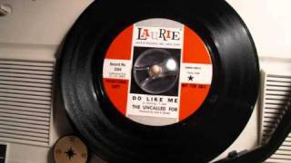 The Uncalled For  Do like me 60S GARAGE ROCK [upl. by Seyler]