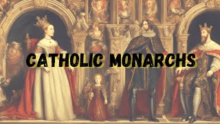 The Catholic Monarchs Isabel and Ferdinand a Reign that Changed the History of Spain [upl. by Eintihw]