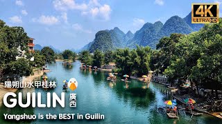 Yangshuo Guangxi🇨🇳 The Most Beautiful Landscape in China 4K HDR [upl. by Ykcir257]