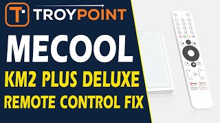 MECOOL KM2 PLUS Deluxe Remote Control Fix [upl. by Sivat]