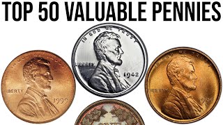 Top 50 Most Valuable Pennies In History [upl. by Dnanidref413]