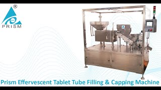 Prism Effervescent Tablet Tube Filling amp Capping Machine [upl. by Oatis]